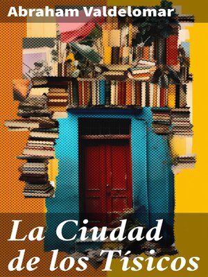 cover image of La Ciudad de los Tísicos